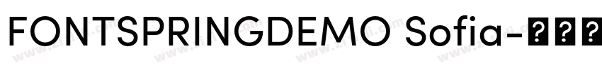 FONTSPRINGDEMO Sofia字体转换